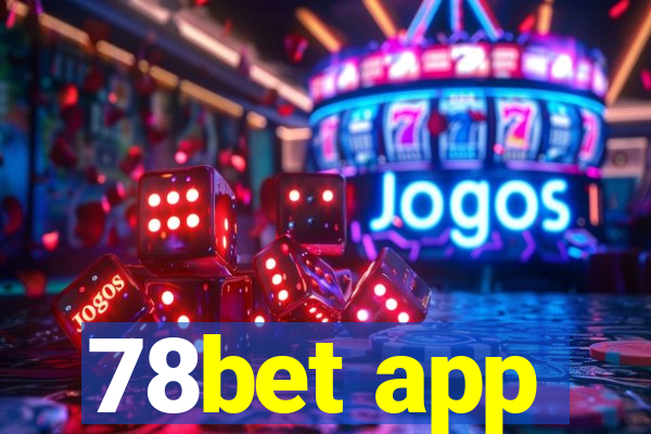 78bet app